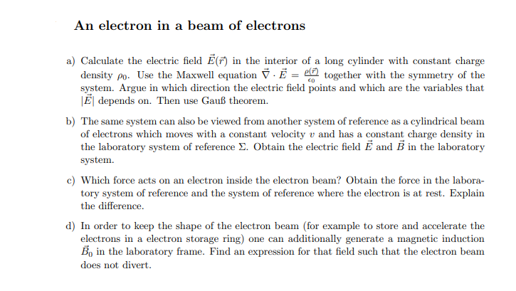 Solved An electron in a beam of electrons a) Calculate the | Chegg.com