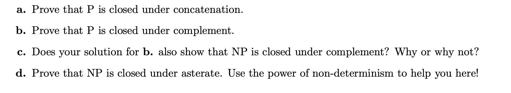 Solved a. Prove that P is closed under concatenation. b. Chegg