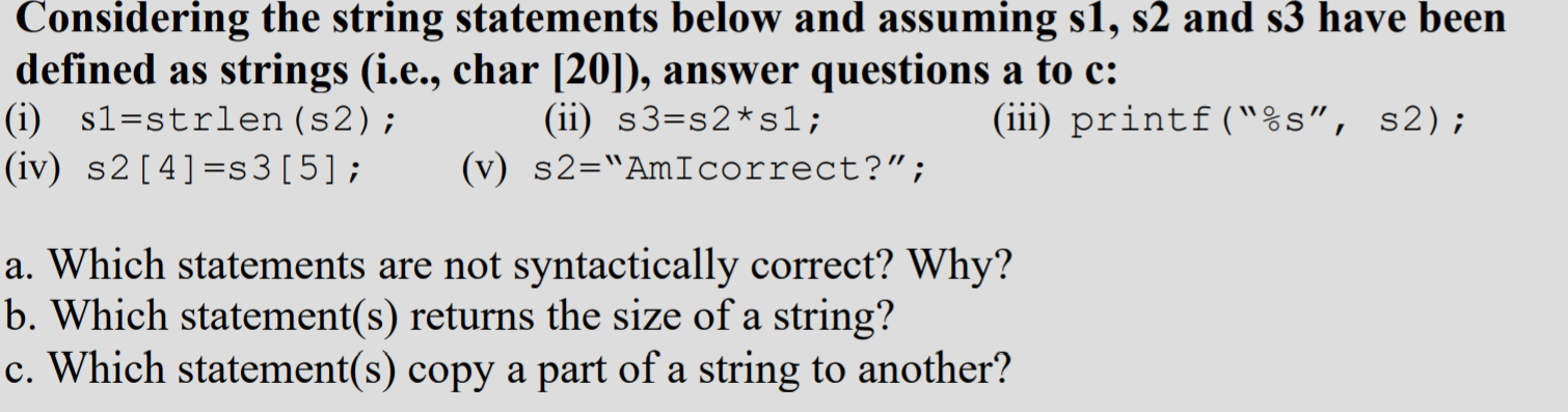 Solved Considering the string statements below and assuming | Chegg.com
