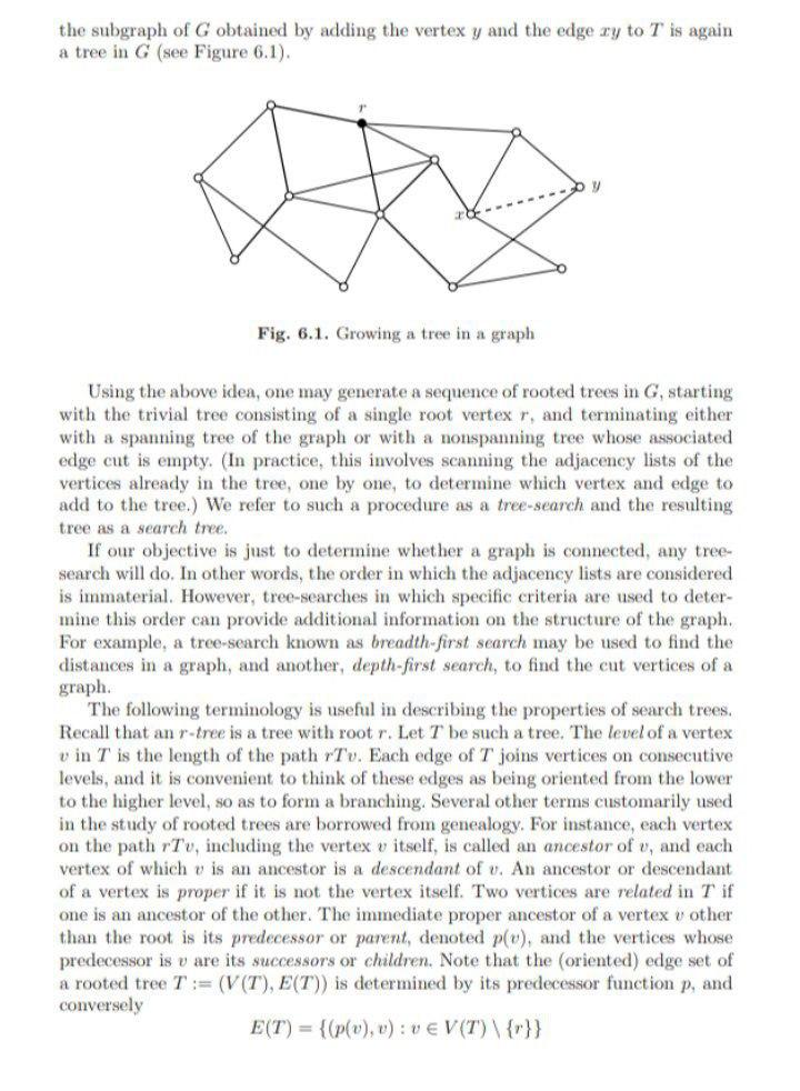 the subgraph of \( G \) obtained by adding the vertex \( y \) and the edge \( x y \) to \( T \) is again a tree in \( G \) (s