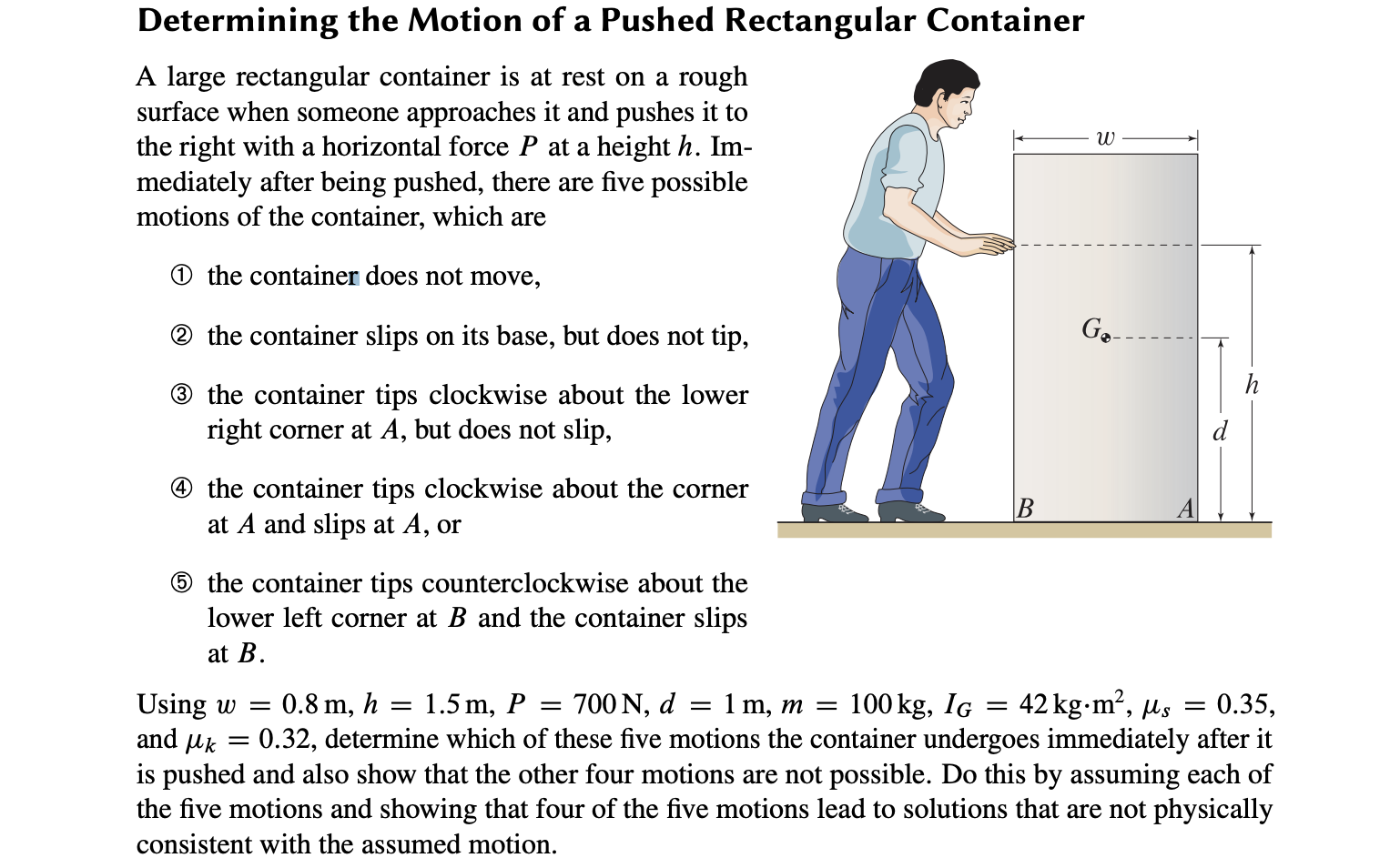 Solved Determining the Motion of a Pushed Rectangular | Chegg.com