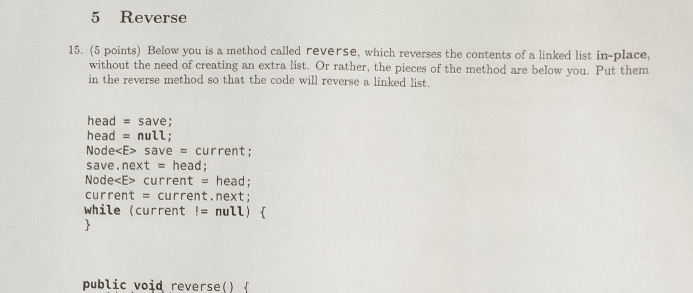 intermediate java tutorial - 10 - methods reverse and... Solved 5 Reverse 15. (5 points) Below you is a method called | Chegg.com