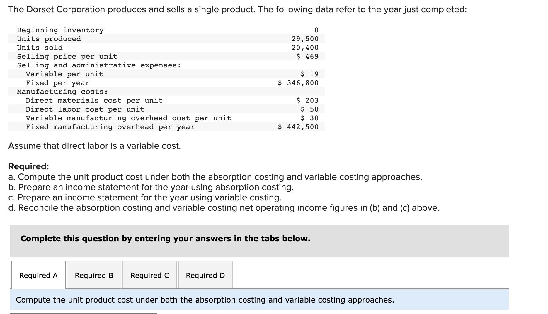 Solved Assume that direct labor is a variable cost. | Chegg.com