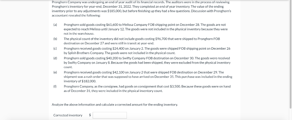 Solved Pronghorn Company was undergoing an end of year audit | Chegg.com