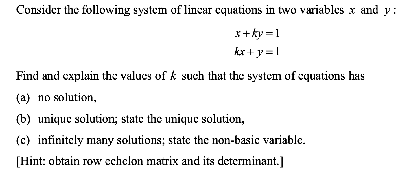 Solved Consider the following system of linear equations in | Chegg.com