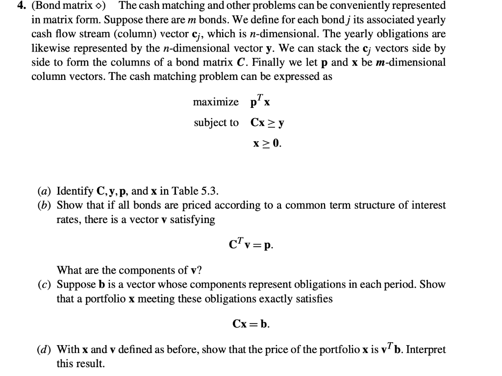 4. (Bond matrix ) The cash matching and other | Chegg.com