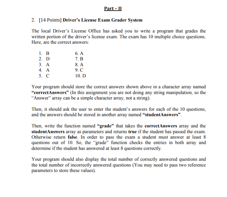 Solved Part - II 2. [14 Points] Driver's License Exam Grader | Chegg.com