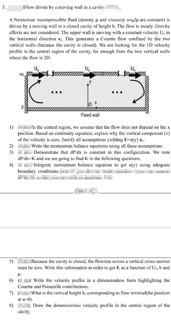 Solved 3. Flow driven by a moving wall in a cavity A | Chegg.com