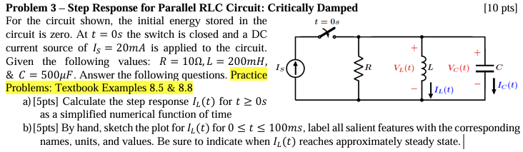 Solved Problem 3 - Step Response for Parallel RLC Circuit: | Chegg.com