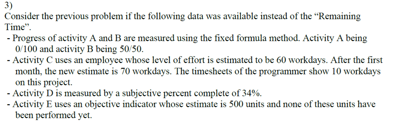 Solved Consider the previous problem if the following data | Chegg.com