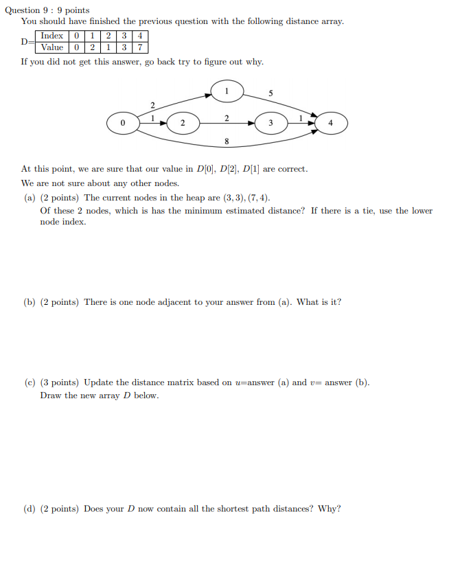 Solved Question 9 : 9 points You should have finished the | Chegg.com