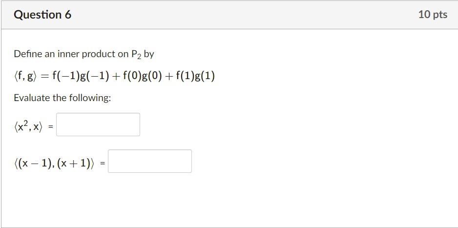 Solved Question 5 10 pts Consider the vector u = (1,2,3) in | Chegg.com