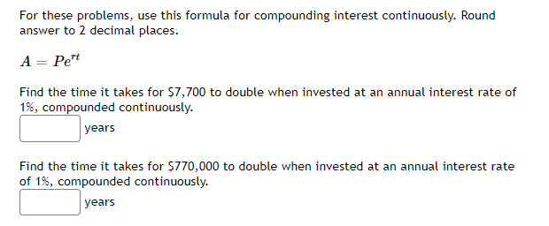 Solved For these problems, use this formula for compounding | Chegg.com
