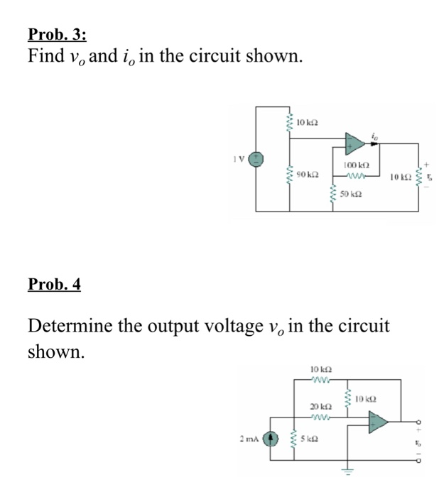 Solved Prob.3: Find vo and i, in the circuit shown. 1 V 100) | Chegg.com