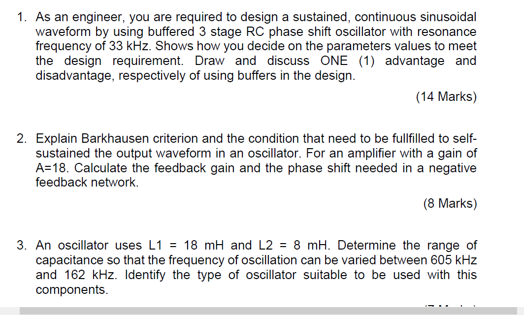 Solved 1. As an engineer, you are required to design a | Chegg.com