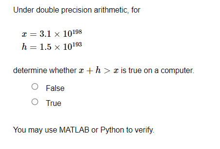 Solved Under double precision arithmetic, for | Chegg.com