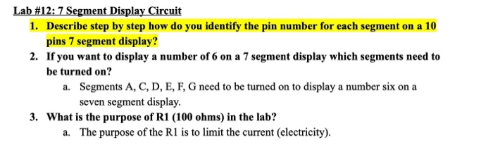 Solved Lab#12:7SegmentDisplay Circuit 1. Describe step by | Chegg.com