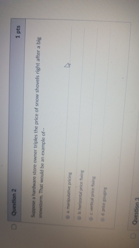 Solved 1 pts Question 1 Which of the following would be an | Chegg.com