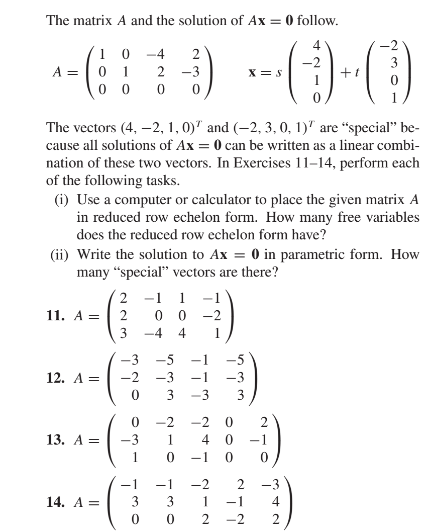 Solved The matrix A and the solution of Ax = 0 follow. 1 4 | Chegg.com