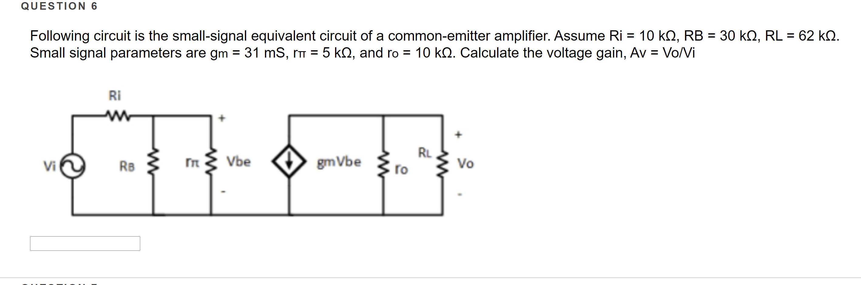 Solved Following Circuit Is The Small-signal Equivalent | Chegg.com