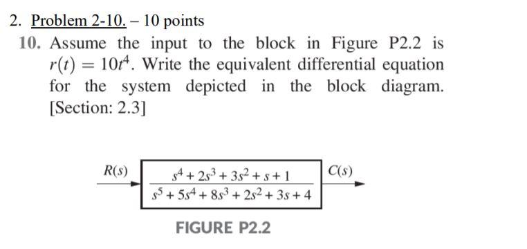 Solved 2. Problem 2-10. - 10 points 10. Assume the input to | Chegg.com