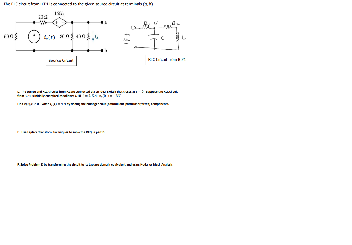 Solved The RLC circuit from ICP1 is connected to the given | Chegg.com