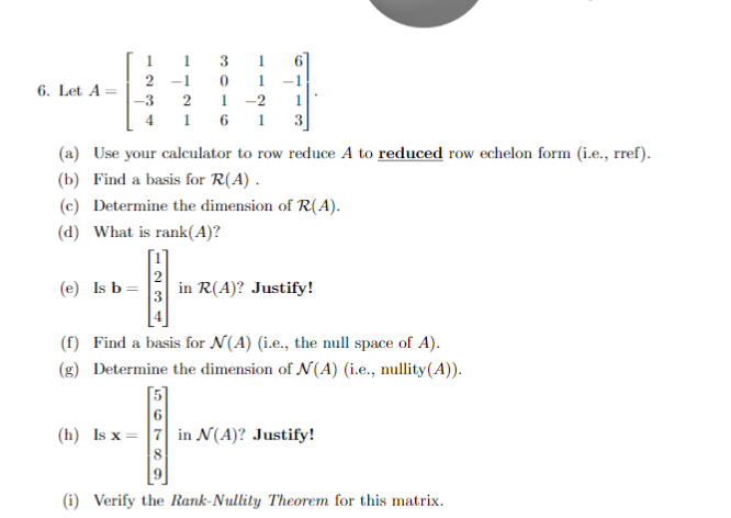 Solved 6. Let A 12 1 0 1 1 3 2 21 a Use your calculator