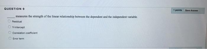 Solved QUESTION 10 The scatter diagram is a strainght line | Chegg.com