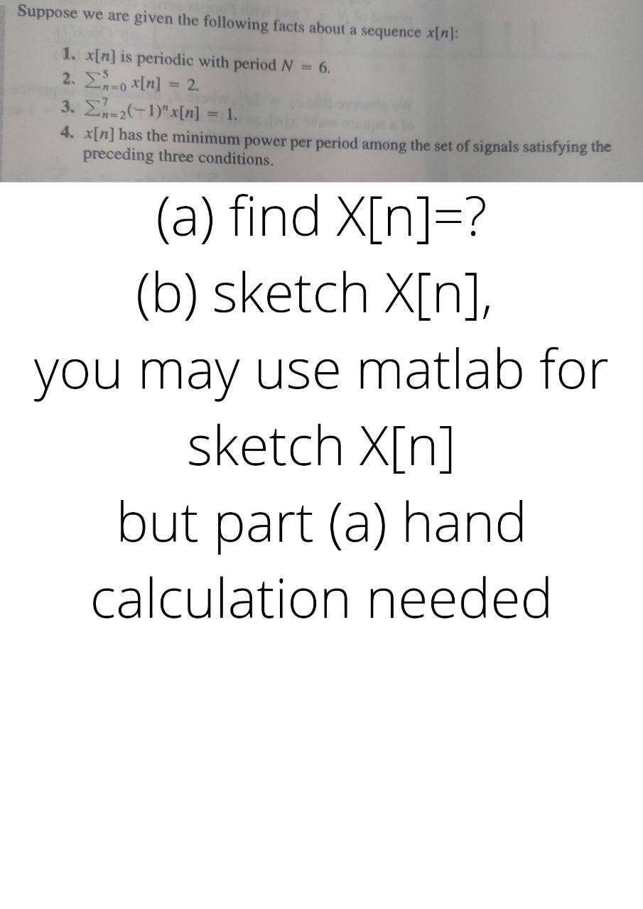 Solved Suppose we are given the following facts about a | Chegg.com