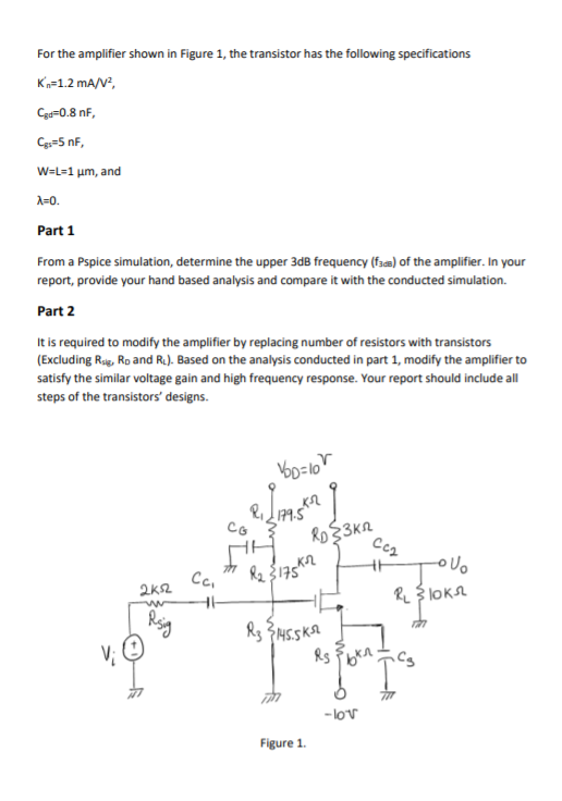 Solved For the amplifier shown in Figure 1, the transistor | Chegg.com