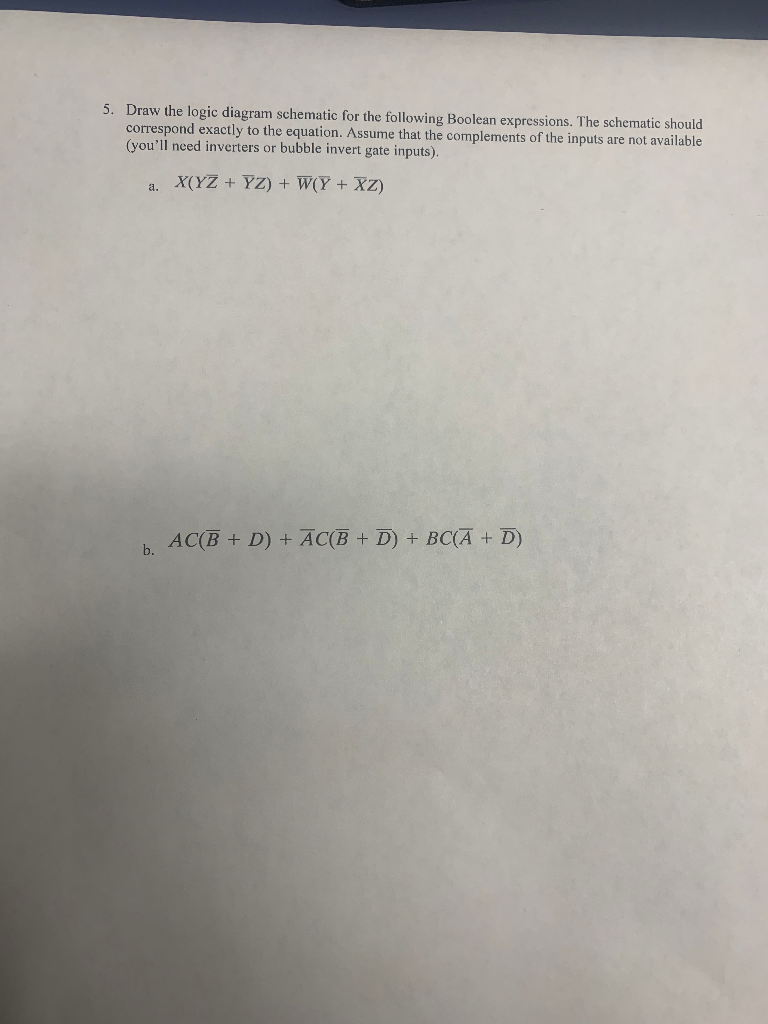 Solved 5b) Draw The Logic Diagram Schematic For The | Chegg.com