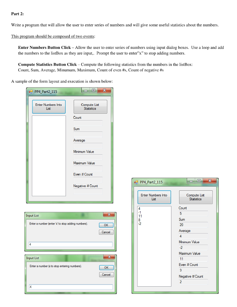 Part 2: Write a program that will allow the user to | Chegg.com