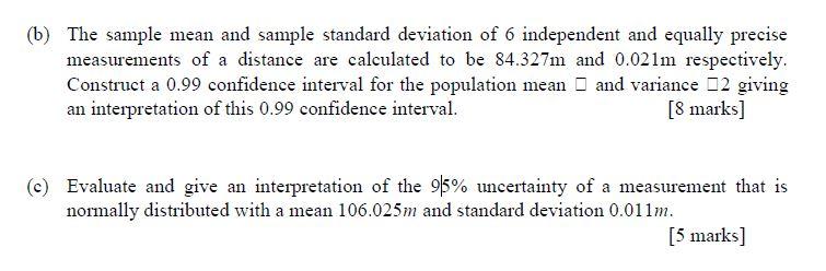 Solved (b) The Sample Mean And Sample Standard Deviation Of | Chegg.com