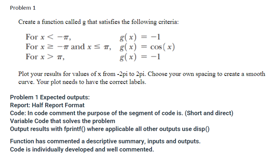 Solved Create a segment of code in MATLAB that satisfies the | Chegg.com