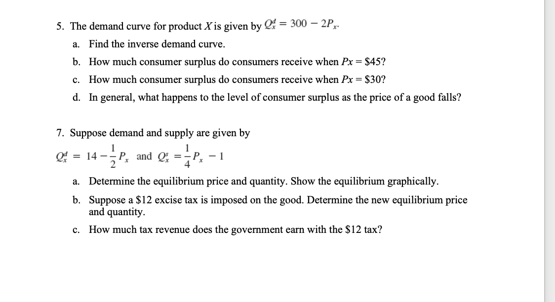 Solved 5. The demand curve for product X is given by Qd = | Chegg.com