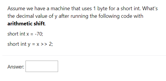 Solved Please evaluate the following shift operations. | Chegg.com