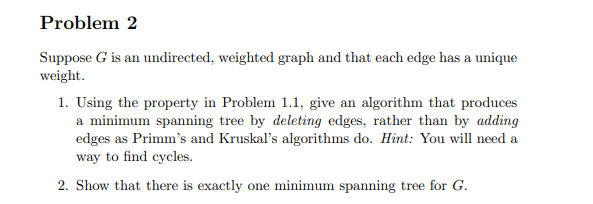 Problem 2 Suppose G is an undirected, weighted graph | Chegg.com