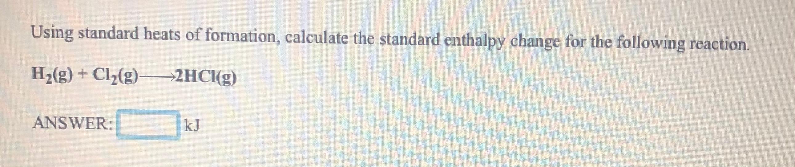 Solved Using standard heats of formation, calculate the