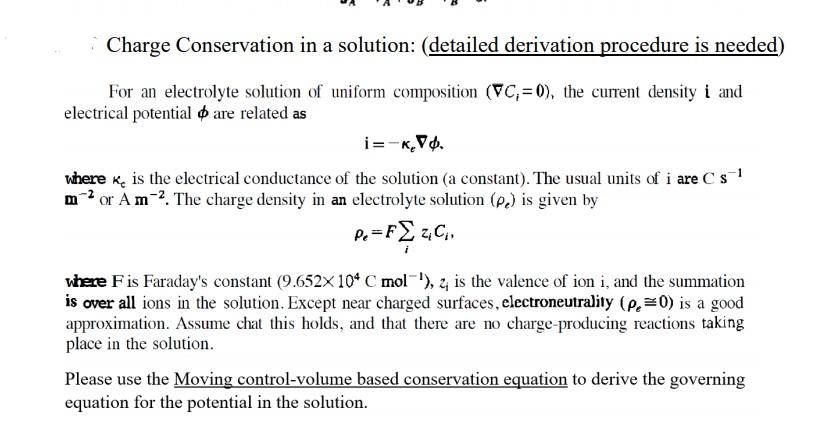 Charge Conservation In A Solution Detailed Deriv Chegg Com