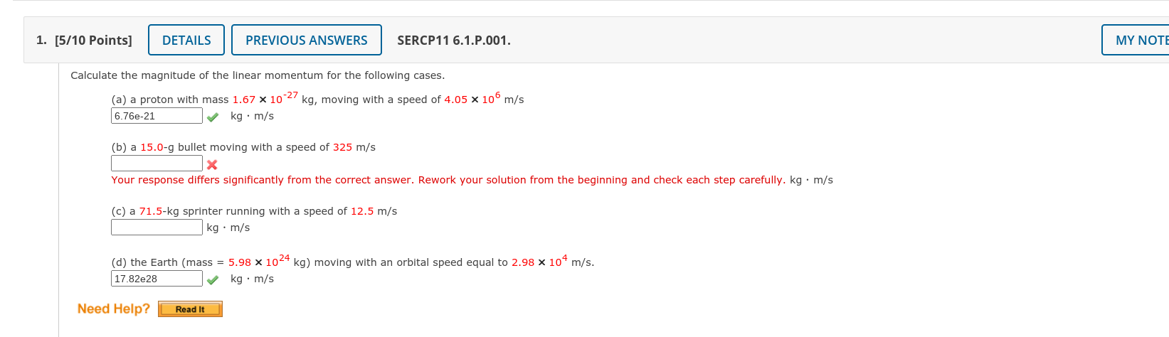 Solved Calculate The Magnitude Of The Linear Momentum For | Chegg.com