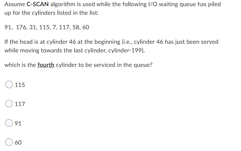 Solved Assume C-SCAN algorithm is used while the following | Chegg.com