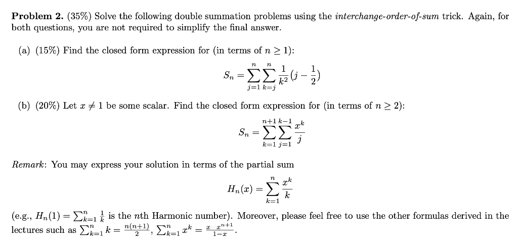 Solved Problem 2. (35%) Solve the following double summation | Chegg.com