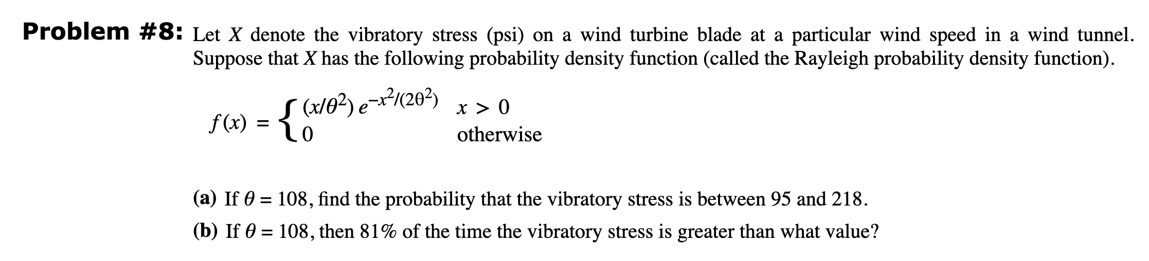 Solved Problem #8: Let X Denote The Vibratory Stress (psi) | Chegg.com