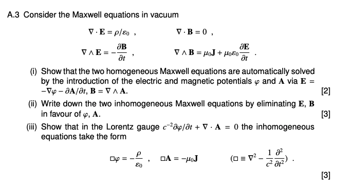 Solved A 3 Consider The Maxwell Equations In Vacuum V E Chegg Com