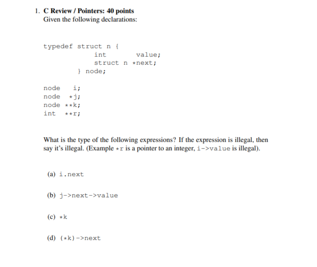 Solved 1. C Review / Pointers: 40 points Given the following | Chegg.com