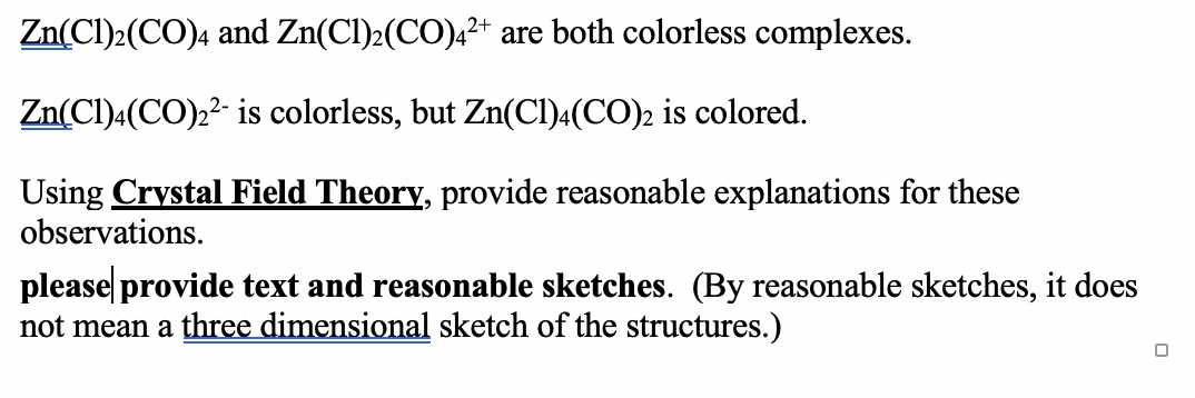 Solved Zn(Cl)2(CO)4 and Zn(Cl)2(CO)42+ are both colorless | Chegg.com