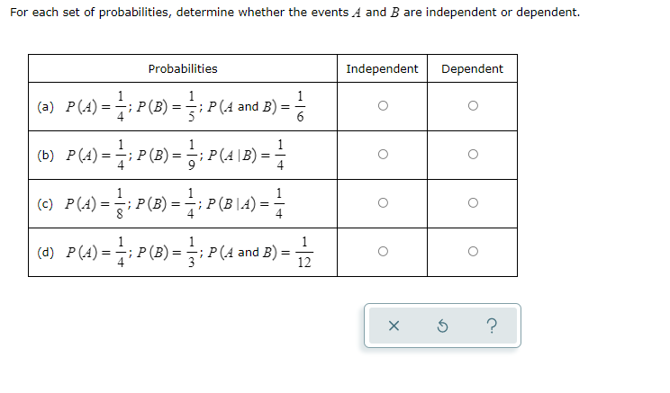 Solved For each set of probabilities determine whether the