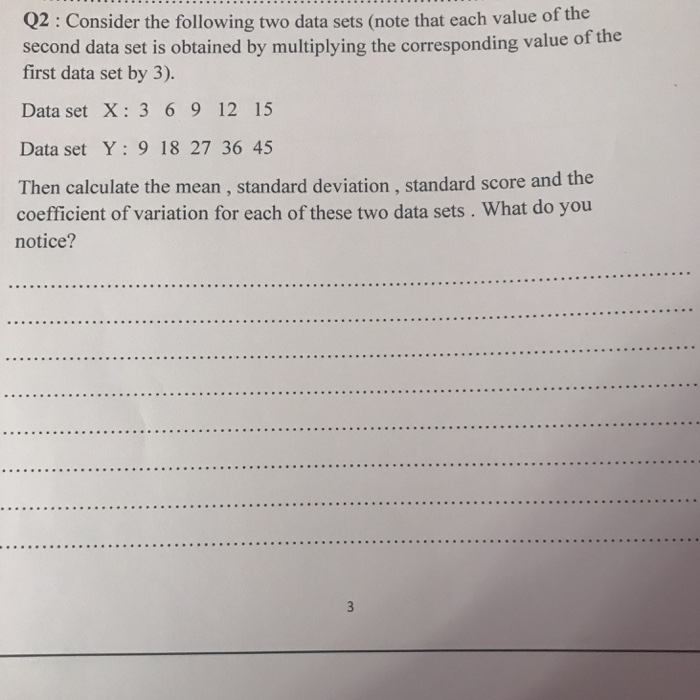 Solved 02: Consider The Following Two Data Sets (note That | Chegg.com