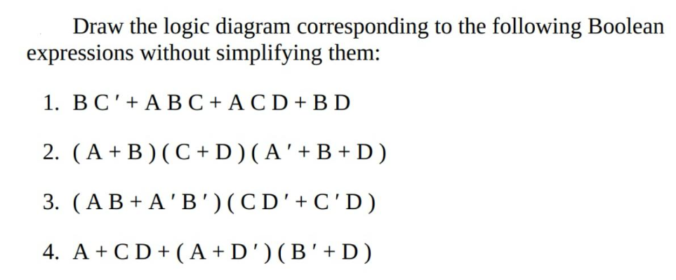 Solved Please Draw This Draw The Logic Diagram Corresponding | Chegg.com