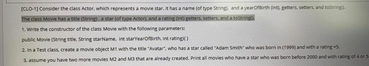 Solved [clo-1] Consider The Class Actor, Which Represents A 